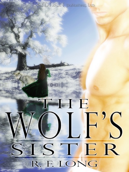 Title details for The Wolf's Sister by R.F. Long - Available
